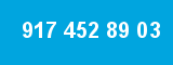 917 452 89 03 917 452 89 03